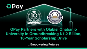 OPay partners with Olabisi Onabanjo University in groundbreaking N1.2 Billion, 10-year scholarship drive 