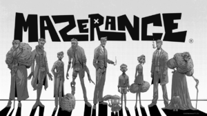 Mazerance; the game, the people and the long road ahead