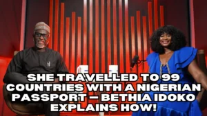 How Bethia Idoko Traveled to 99 Countries with a Nigerian Passport