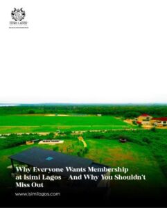 Why everyone wants membership at Isimi Lagos – and why you shouldn’t miss out  