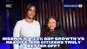 Nigeria’s 4.23% GDP Growth vs Reality: Are Citizens Truly Better Off? 