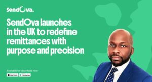 SendOva launches in the UK to redefine cross-border remittances