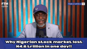 Why Nigerian stock market lost N4.6 trillion in one day