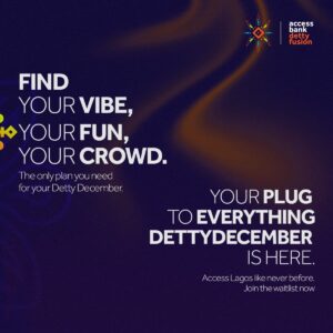 Access Bank to unveil “Detty Fusion”: A CSR-Led initiative connecting Nigerians to safe and seamless festive experiences