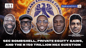 SEC bombshell, private equity gains, and the ₦150 trillion NGX question 