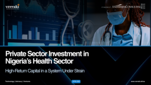 Nigeria’s Healthcare Gap Is a $12 Billion Investment Opportunity—But Execution Will Decide the Winners