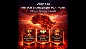 Three Industry Awards Recognize the Strategic Impact of the VERICASH Fintech Enablement Platform