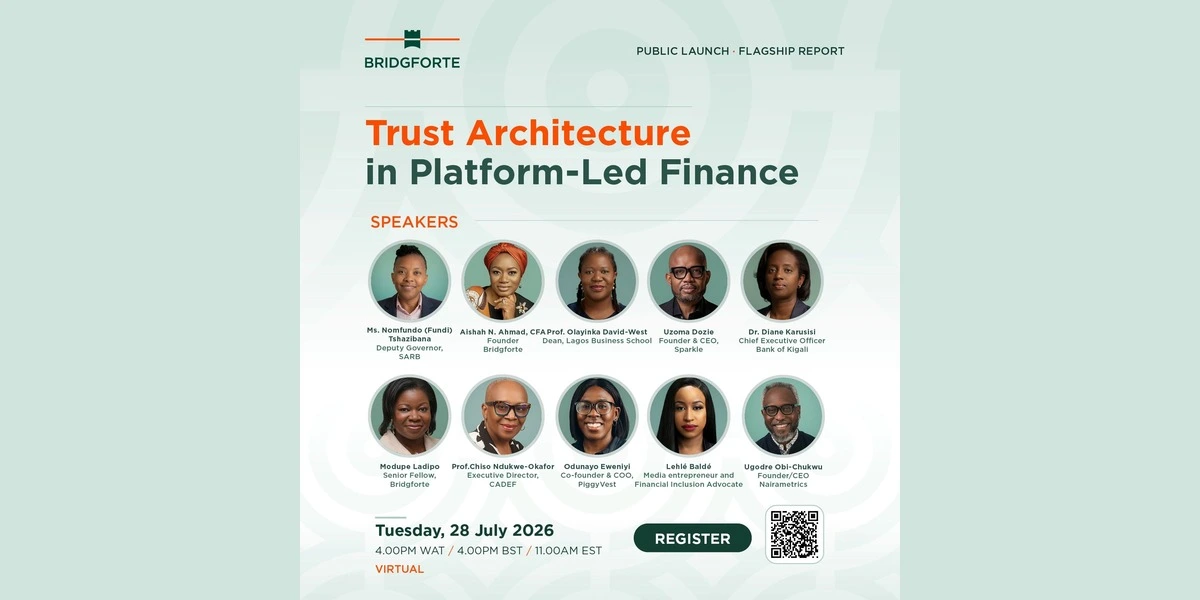 Tshazibana to keynote as Dozie, Eweniyi, Karusisi, Ndukwe-Okafor and David-West join Bridgforte conversation on trust in digital finance Image