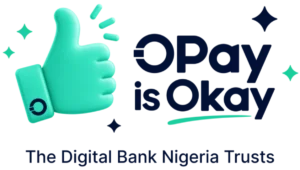 OPay is Okay: Trust Is Not Claimed – It Is Earned